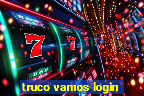 truco vamos login